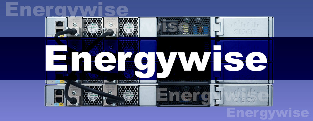 تکنولوژی Cisco EnergyWise چیست